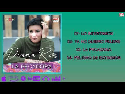 Diana Rios - La Pecadora - (EP 2019)
