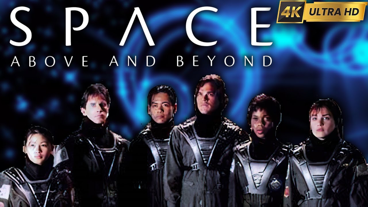 Space: Above And Beyond (TV series) / Космос: Далёкие уголки [Remastered Intro in 4K]