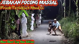 Jebakan Pocong Massal || Prank Terjahil Lucu Ngakak || Mass Ghost Trap