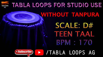 TEENTAAL | D# SCALE | 170BPM | FOR STUDIO USE | WITHOUT TANPURA