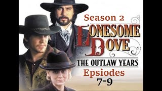Lonesome Dove : The Outlaw Years (E07-09) (1995) Series: 