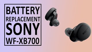 Sony WFXB700 XB700 Earbud Not Charging Battery Replacement | Repair Tutorial