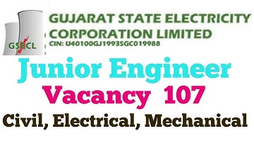 GSECL JUNIOR ENGINEER VACANCY | GUJRAT STATE ELECTRICITY CORPORATION LIMITED |