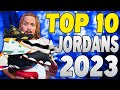 Top 10 jordans of 2023 