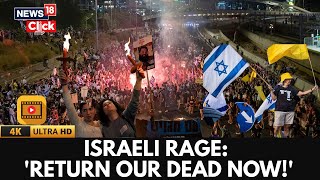 Israel: Families Demand Return Of Remaining 18 Hostage Bodies Amid Growing Unrest | Hamas | 4K