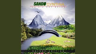 Watch Sando Cynthia Life Is Good video