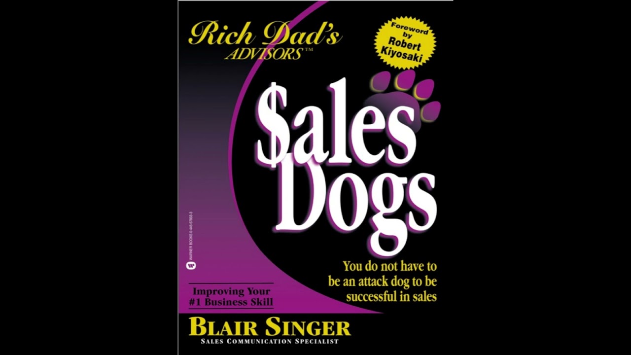 Deep Dive: Sales Dogs by BLAIR SINGER