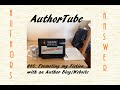 Authors Answer Series # 46: Promoting my Fiction with an Author Blog/Website