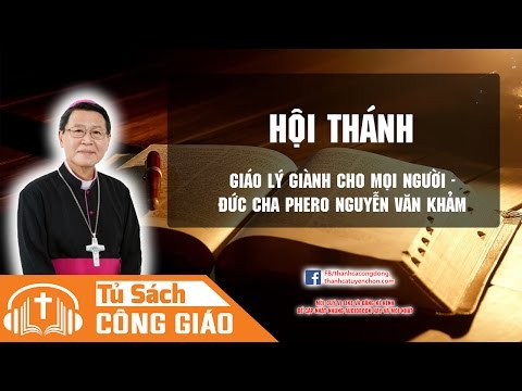 Video: Phép lành trong Giáo hội Công giáo là gì?