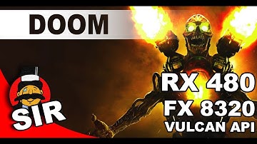 DOOM | RX 480 | FX 8320 | ULTRA VULKAN API PERFORMANCE | 1080p