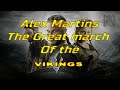 Alex martins  the great march of the vikings