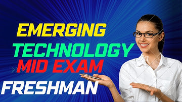 Emerging Technologies Mid Exam Questions and Answers
