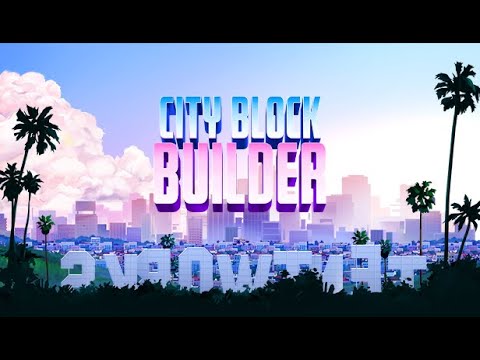 City Block Builder - Vlog with Concept Artists