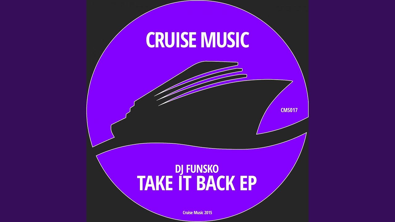 Take It Back (Original Mix)