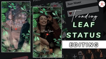Trending Lyrics Video Kinemaster | Leaf Lyrics Status Video Editing