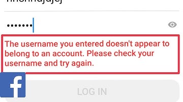 The Username You Entered Doesn’t Belong To An Account Facebook Fix