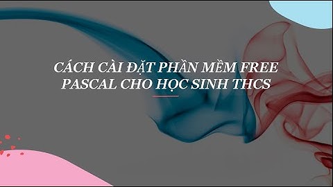 Cách cài đặt Free Pascal cho HS #freepascal, #windows10 #windows11 #download