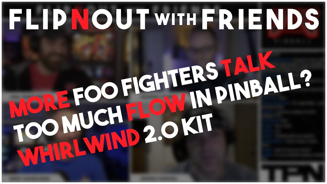 🔴LIVE - Flip N Out with Friends! Too much Flow in Pinball?