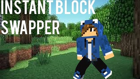 [Tutorial] Instant Block Swapper {Redstone Ep:1}