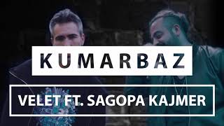 Velet Feat Sagopa Kajmer - Kumarbaz  Resimi