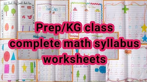 prep/KG Class Complete Math Syllabus Worksheets||prep/KG Syllabus #qforkidsmathworksheets#qforkids