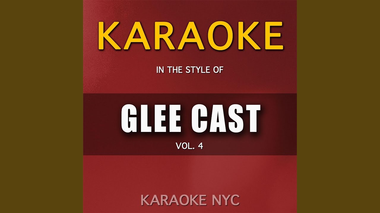 Give Your Heart A Break Karaoke Glee