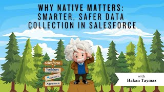 Smarter, Safer Data Collection in Salesforce☁️