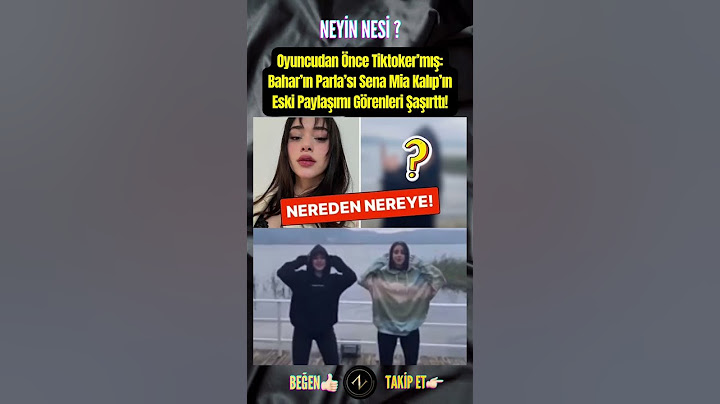Oyuncudan Önce Tiktoker’mış: Bahar’ın Parla’sı Sena Mia Kalıp’ın Eski Paylaşımı Görenleri Şaşırttı!