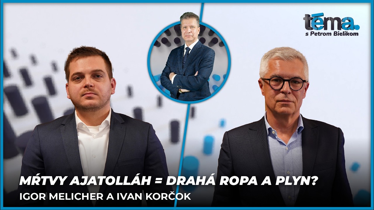 Mŕtvy Ajatolláh = drahá ropa a plyn? | Igor Melicher a Ivan Korčok