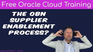 How to Enable Suppliers for OBN | 2023 | Free Oracle Cloud Training | Panameer | Ep 0172