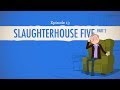 PTSD and Alien Abduction - Slaughterhouse-Five Part 2: Crash Course Literature 213