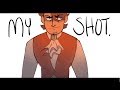 My Shot (Animatic)