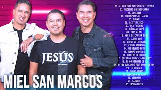 MIEL SAN MARCOS SUS MEJORES CANCIONES - MIX NUEVO ALBUM 2020 - 2 HORAS DE MUSICA CRISTIANA