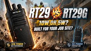 Retevis RT29 vs RT29G Walkie Talkies | 10W Long Range Radio for Construction
