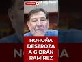 NOROÑA DESTROZA A GIBRÁN RAMÍREZ | #shorts #debate #política #sheinbaum #4t #usa #ultimahora