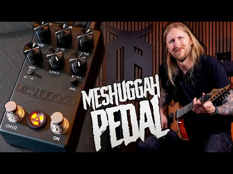 IT DJENTS - Meshuggah Distortion Pedal