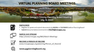 M-NCPPC Prince George's County Planning Board Meeting - July 13, 2023 M-NCPPC Prince George's County Planning Board Meeting - July 13, 2023