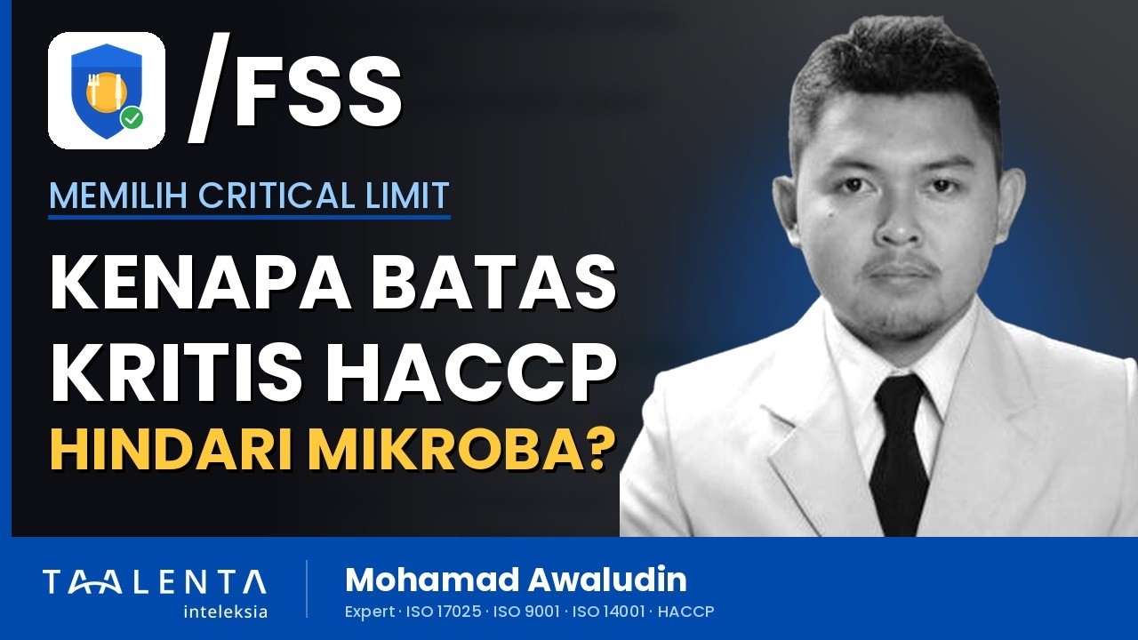 Kriteria Batas Kritis HACCP: Fisik, Kimia, dan Kenapa Mikrobiologi Dihindari