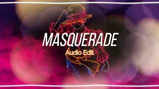 masquerade - eric saade [edit audio]