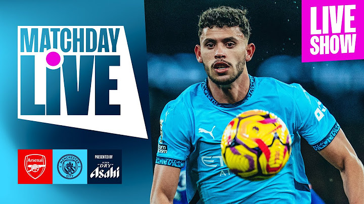 MATCHDAY LIVE! MAN CITY TRAVEL TO ARSENAL IN HUGE PREMIER LEAGUE CLASH! | Arsenal v Man City