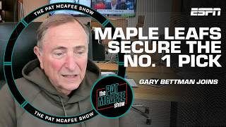 Gary Bettman discusses the Toronto Maple Leafs getting the No. 1 pick 🍿 | The Pat McAfee Show