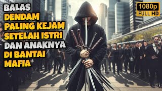 MANTAN MARINIR  SENGAJA JADI ASSASIN DEMI BALAS DENDAM ❗ Alur Cerita Film