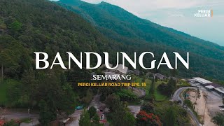ROAD TRIP TO BANDUNGAN, SEMARANG | From Nature to Worldly Coffee