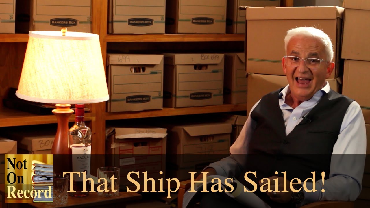 That Ship Has Sailed!