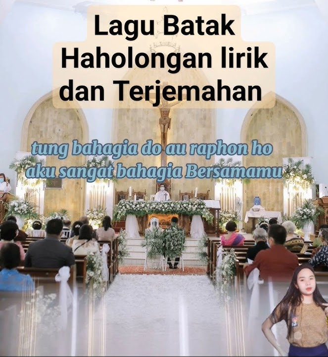 Lagu Batak Haholongan Lirik dan Terjemahan