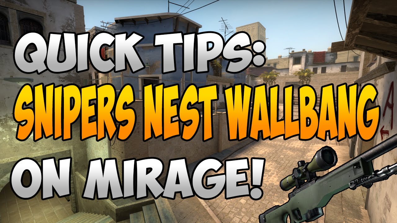 CS:GO: Snipers Nest Wallbang on Mirage (Quick Tips #2) - YouTube