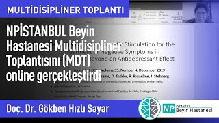 NPİSTANBUL Beyin Hastanesi Multidisipliner Toplantısı  (MDT) 07 Ekim 2020