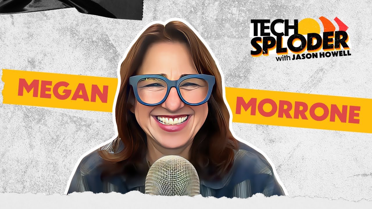 Megan Morrone (TechTV, dot com boom, Atari 2600, and more) // Techsploder Podcast #5
