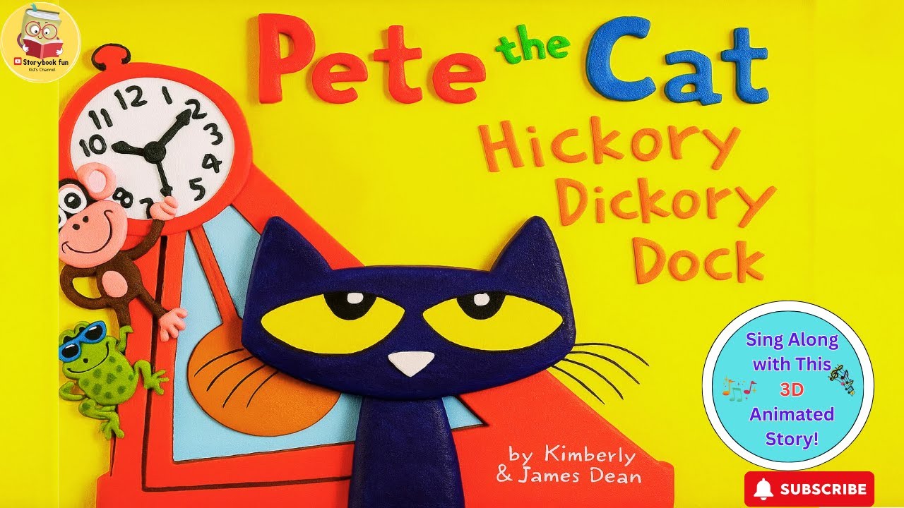 3D Pete the Cat Hickory Dickory Dock | 3D Pete the cat  | Animated Song for kids