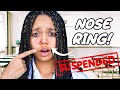 I GOT A NOSE RING AND GOT SUSPENDED FROM SCHOOL *My Dad Freaked Out*